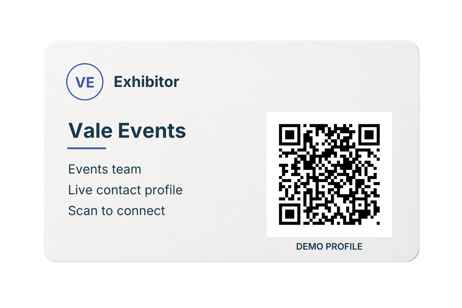 Illustrative Exhibitor card for Vale Events, with a QR code opening the matching live demo profile.